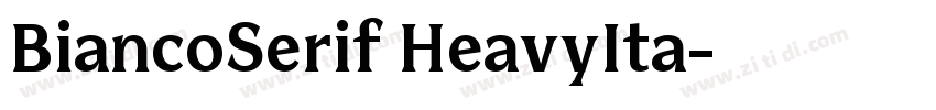 BiancoSerif HeavyIta字体转换